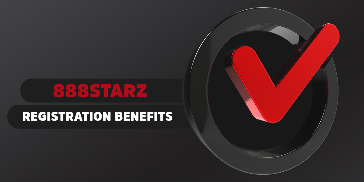 Benefits of registering an account with 888Starz Bangladesh