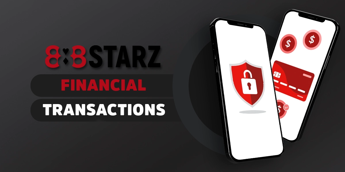 Financial transactions supported within the 888starz application for players