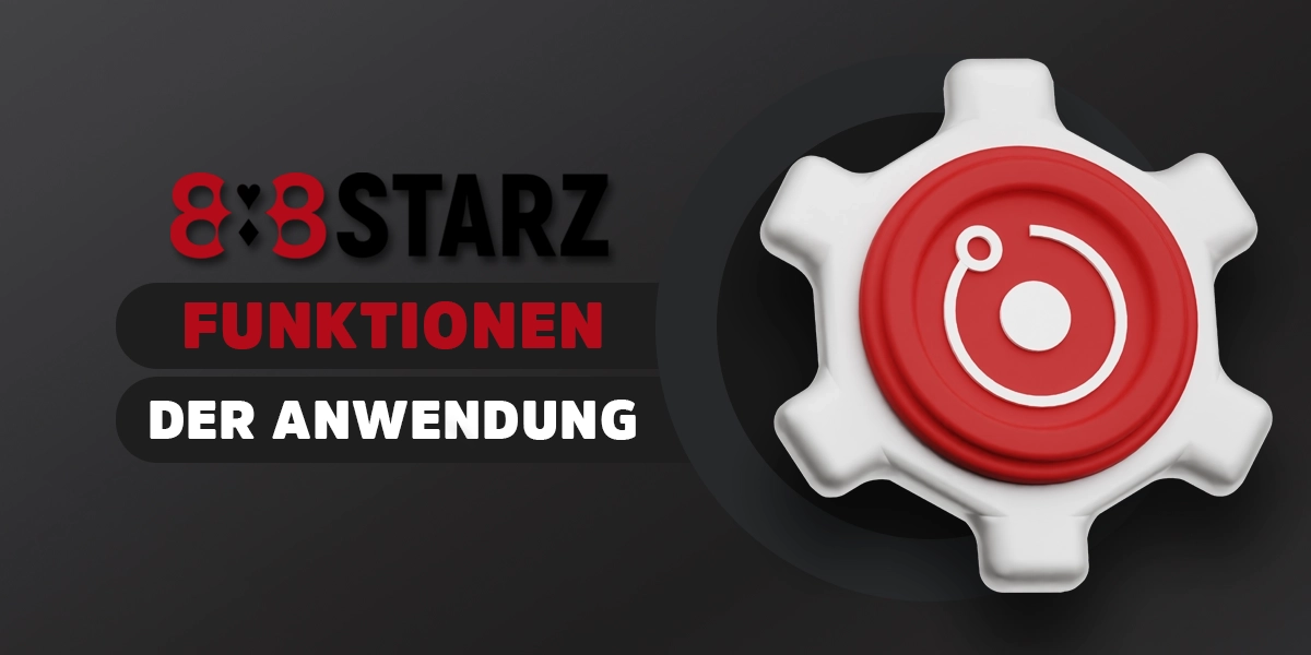 Die wichtigsten Funktionen und Möglichkeiten, die die 888starz-App im Jahr 2025 bietet