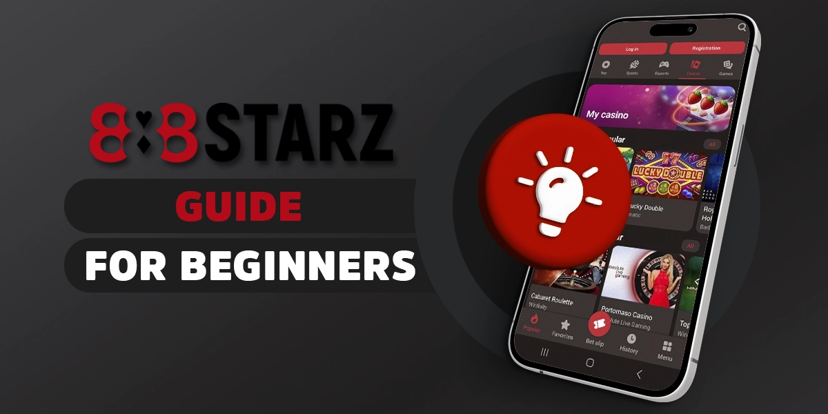 Beginner guide on strategies, tactics and bankroll management in 888starz