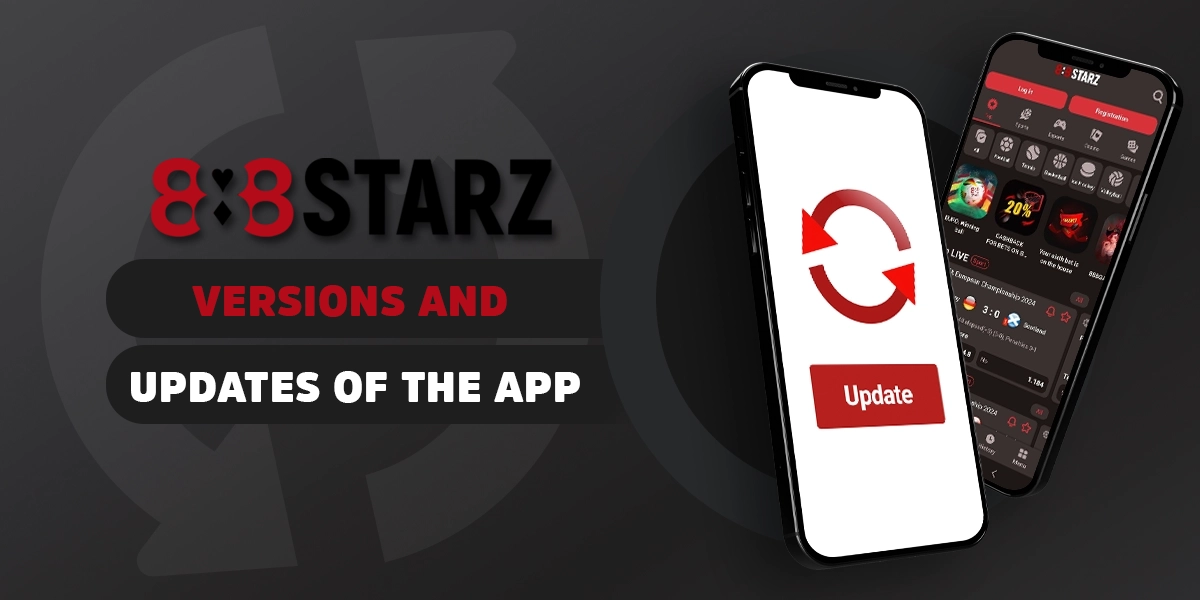Versions and updates released for the 888starz mobile application Pakistan