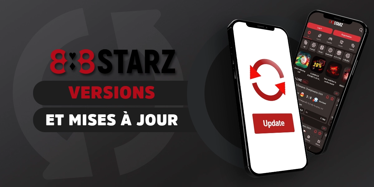 Versions et mises à jour publiées pour l'application mobile 888starz en 2025